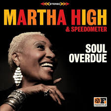 Soul Overdue: Speedometer, Martha High, Martha High, Matt McKay, Matt  Wilding, Simon Davies, Andy Fairclough, Leigh Gracie, Saskia Blake, Chris  ...