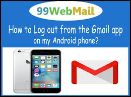 If yes then read out the full comprehensive guide and learn how to log out from gmail in different ways. How To Log Out From The Gmail App On My Android Phone 99 Webmail Number Directory