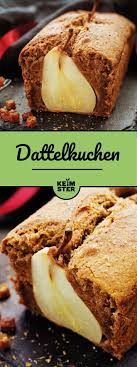 zuckerfreier dattelkuchen mit birne saftiger kuchen zuckerfreier kuchen zuckerfrei