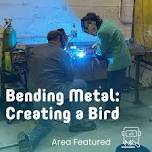 Bending Metal: Create a Bird