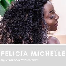 Felicia Michelle Hair