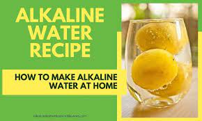 Alkaline water is water at a higher ph level than regular drinking water. How To Make Alkaline Water At Home A Diy Recipe