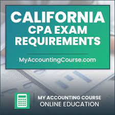 How To Become A Cpa In California | Cpa Exam & License Requirements