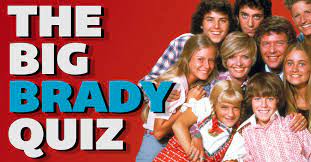 10 of the brady's toughest questions to answer. The Big Big Brady Bunch Quiz