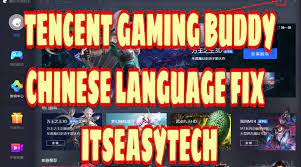 Fix Tencent Gaming Buddy Language Problem Chinese Language Pubg Chinese Language Language Buddy