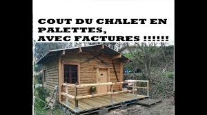 Combien M A Coute Mon Chalet En Palette Factures A L Appui Palette House Styles Chalet