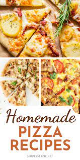 Amazing Homemade Pizza Recipes Pizza Recipes Homemade Delicious Pizza Recipes Pizza Recipes