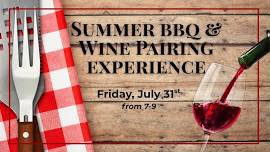 Summer BBQ & Wine Pairing Experience