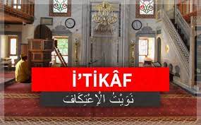 Peygamber efendimiz itikafa girdi mi? Itikaf Nedir Itikafin Hikmeti Nedir Ismailaga Camiasi Resmi Internet Sitesi