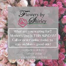 Maybe you would like to learn more about one of these? Flowers By Shirley Facebook