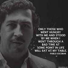 30 most popular pablo escobar quotes and sayings. Pin On Escobar Quotes