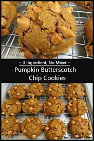 Pumpkin Butterscotch Chip Cookies Clean Fingers Laynie Recipe Butterscotch Chip Cookies Pumpkin Butterscotch Pumpkin Cake Mix Cookies