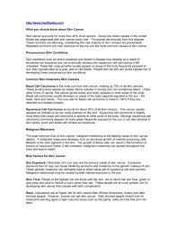 The most common forms of skin cancer are: Printer Friently Version Requires Ms Word