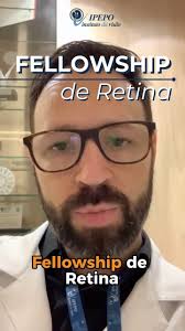 No Instituto da Visão, você também encontra um excelente programa de  Fellowship de Retina, extremamente completo, que irá tornar um jovem  oftalmologista em um especialista qualificado., ➡️ Dr. Renato ...