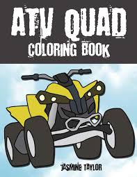 Maroon is a deeper, darker shade of red that has a few different colors that complement it. Atv Quad Coloring Book Taylor Jasmine 9781077286436 Amazon Com Books