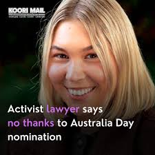 PALAWA activist and law graduate Maggie Blanden has knocked back a Young  Australian of the Year Award nomination. It was a decision she did not take  lightly. “I know that this award