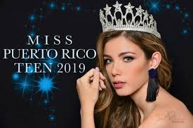 Miss Puerto Rico Teen 2019- Patricia Michelle Ocasio Nogueras