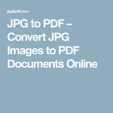 Jpg To Pdf Convert Jpg Images To Pdf Documents Online Pdf Png Images Image