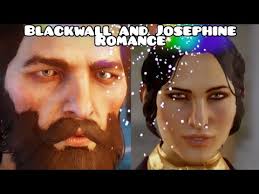 Blackwall and Josephine romance|Dragon age Inquisition