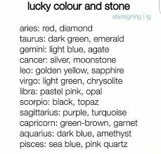 According to hindu astrology, white, sea green or light blue are lucky colours for cancer people. Lucky Colour And Stone Aries Red Diamond Taurus Dark Green Emerald Gemini Light Blue Agate Cancer Silver Moonstone Leo Golden Yellow Sapphire Virgo Light Green Chrysolite Libra Pastel Pink Opal Scorpio Black