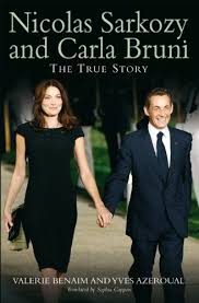 Download it once and read it on your kindle device, pc, phones or tablets. Nicolas Sarkozy And Carla Bruni The True Story English Edition