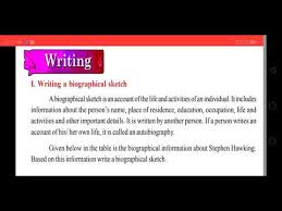 In the opening of your biographical sketch, instead of simply introducing the person by name, start by giving context to the person's life. Class 10 English Unit 1 Writing A Biological Sketch Basing On Hints Stephen Hawking Youtube