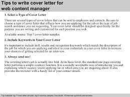 Content manager cover letter content managers create, maintain, and modify content to meet business purposes. Web Content Manager Cover Letter