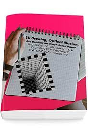 Draw colored cubes caro, should prepare a4 paper pencil and ruler. 3d Drawing Optical Illusion And Doodling On Graph Ruled Paper Fun Guide To Drawing With Step By Step Pictures For Kids And Parents Kindle Edition By Hill Olivia Children Kindle Ebooks Amazon Com