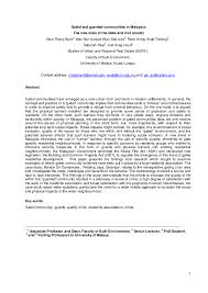 Nowadays, it is obvious that gated and guarded communities become almost a dominant feature of malaysia housing development projects. Pdf Gated And Guarded Communities In Malaysia The New Roles Of The State And Civil Society Noor Hanif Academia Edu