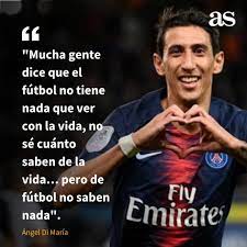 Y otros cuentos de futbol. Diario As Auf Twitter Angel Di Maria Mucha Gente Dice Que El Futbol No Tiene Nada Que Ver Con La Vida No Se Cuanto Saben De La Vida Pero De