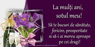 Felicitare Pentru Sot De Ziua Lui Felicitari Si Mesaje Mesajeurarifelicitari Com