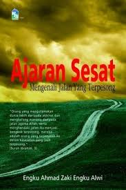 Beliau yang juga menteri dalam negeri berkata, di negeri selangor pula, laporan jabatan agama islam selangor (jais). Ajaran Sesat Mengenali Jalan Yang Terpesong By Engku Ahmad Zaki Engku Alwi