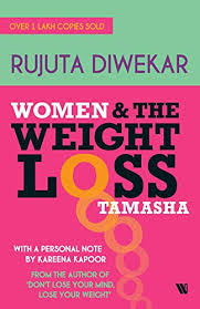 Follow these guidelines to learn where to find book su. Women And The Weight Loss Tamasha Ebook Diwekar Rujuta Amazon In Kindle Store