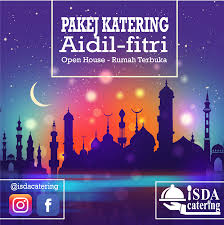 Rumah terbuka, rumah terbuka hari raya, juadah rumah terbuka, contoh rumah terbuka, amalan rumah terbuka, makanan rumah terbuka, maksud majlis rumah terbuka hari raya aidilfitri yang dipertua via usia.com.my. Pakej Katering Raya 2019 Pakej Katering Untuk Rumah Terbuka Aidilfitri 2019 Isda Catering Wedding Planner Llp0009189 Lgn