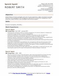 Financial crime is defined as a crime that is specifically committed against property. Special Agent Resume Samples Qwikresume