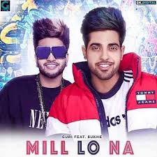 Mill Lo Na Guri Ft Sukhe 2018 Mp3 Audio Song Download Mill Lo Na Guri Ft Sukhe 2018 Song Download Mill Lo Na G Mp3 Song Download Audio Songs Mp3 Song
