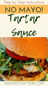 No Mayo Tartar Sauce In 2020 Greek Yogurt Tartar Sauce Recipe Tartar Sauce Homemade Tartar Sauce