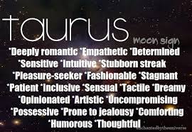 Taurus Moon Sign Astrology Taurus Moon Taurus Quotes Moon Signs