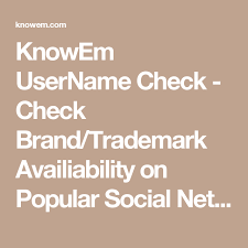 Knowem Username Check Check Brand Trademark Availiability On Popular Social Networks Domains And Trademarks Social Networks Social Popular