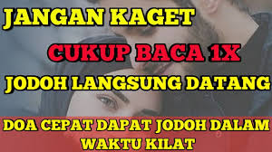 Amalan pengasihan islam ini bisa digunakan untuk pemikat orang yang disuka ataupun jika belum menemukan orang yang diinginkan. Sudah Terbukti Doa Cepat Dapat Jodoh Dan Menikah Dalam 1 Minggu Amalan Cepat Dapat Jodoh Manjur Youtube