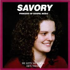 Savory Princess Of Gospel Music