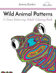 Animals patterns and coloring pages. Wild Animal Patterns By Rabbi Jeremy Gordon Blue Star Coloring Waterstones