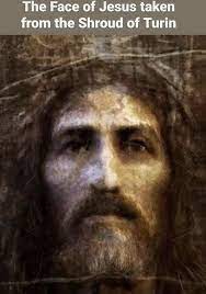 The Holy Face of Jesus Taken from The Shroud of Turin