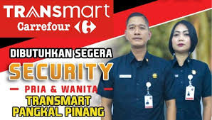 Transmart padang merupakan perusahaan ritel di indonesia yang merupakan pemilik dari jaringan supermarket carrefour serta carrefour express dan transmart. Lowongan Kerja Transmart Pangkalpinang Khusus Security Kerja Berat Badan Riwayat Hidup