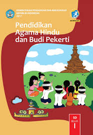 Jalan gunung sahari raya no 4 eks. Buku Pendidikan Agama Hindu Dan Budi Pekerti Kelas 1 Bukusekolah Id