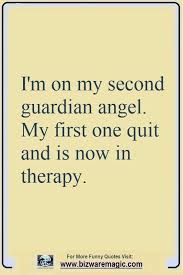 Check out our therapy funny quotes selection for the very best in unique or custom, handmade pieces from our shops. Motivational Quotes Wisdom And Knowledge Sarcastic I Didn T Know There Was A Guardian Therapist They Must Be Dogtrainingobedienceschool Com