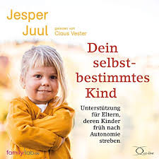 Die meisten familien in der stichprobe haben ein jüngstes kind im kindergartenalter. Dein Kompetentes Kind Horbuch Download Jesper Juul Claus Vester Familylab Amazon De Bucher