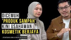 Jangan lupa selalu sujud kepada pemberi rezeki, keindahan dunia yg awak rasa ni bukan dari mummy & daddy @raisyaarisa , banyak kawan awak yg hidupnya memerlukan. Mausembang Dicemuh Produk Sampah Kini Usahawan Kosmetik Berjaya Hafiz Mahamad Syafiqah Aina Youtube