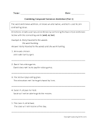 Combining With Compound Sentences Worksheet Part 1 Writing Compound Sentences Simple And Compound Sentences Combining Sentences