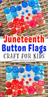 June seasonal arts and crafts activities, lessons, coloring pages, ideas, recipes, treats, special days and so much more. Juneteenth Button Flag Craft Happy Toddler Playtime